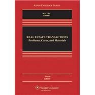 Real Estate Transactions Problems, Cases and Materials 9780735507159