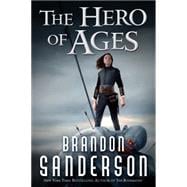 The Hero of Ages A Mistborn Novel 9780765377159