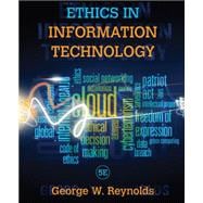 Ethics in Information Technology 9781285197159