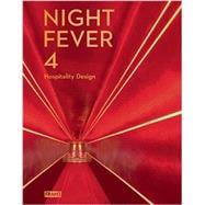 Night Fever 4: Hospitality Design 9789491727160