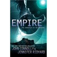 Empire The Chronicles of the Invaders 9781476757162