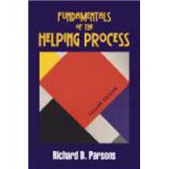 Fundamentals of the Helping Process 9781577667162