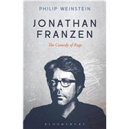 Jonathan Franzen The Comedy of Rage 9781501307171