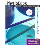 PhysioEx(TM) 5. 0 : Laboratory Simulations in Physiology (Stand-alone) Web Version 9780805357172