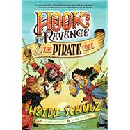 Hook's Revenge, Book 2 The Pirate Code 9781484717172