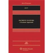 Payment Systems and Other Financial Transactions, Fifth Edition 9780735507173
