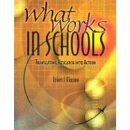 What Works in Schools : Translating Research into Action 9780871207173