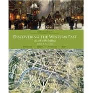 Discovering the Western Past A Look at the Evidence, Volume II: Since 1500 9781111837174