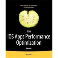 Pro iOS Apps Performance Optimization