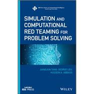 Simulation and Computational Red Teaming for Problem Solving