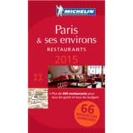 Michelin Red Guide 2015 Paris & Ses Environs Restaurants 9782067197176