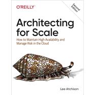 Architecting for Scale 9781492057178