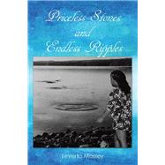 Priceless Stones and Endless Ripples 9781973677178