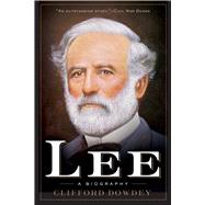 Lee: A Biography 9781632207180
