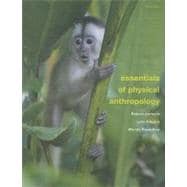 Essentials of Physical Anthropology 9781111837181
