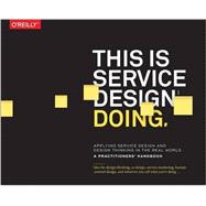 This Is Service Design Doing 9781491927182