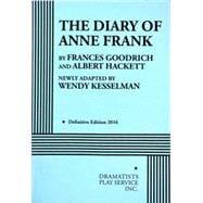 The Diary of Anne Frank (Kesselman) - Acting Edition 9780822217183