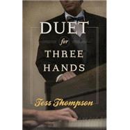 Duet for Three Hands 9781620157183