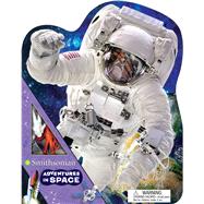 Smithsonian Adventures in Space 9781626867185