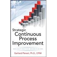 Strategic Continuous Process Improvement 9780071767187