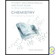 Student Solutions Manual and Study Guide for Brown/Holme's Chemistry for Engineering Students