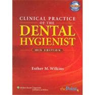 Clinical Practice of the Dental Hygienist 9781608317189