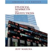 Financial Markets and Institutions, Abridged Edition (with Stock-Trak Coupon) 9781305257191