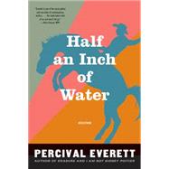 Half an Inch of Water Stories 9781555977191