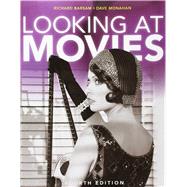 Looking at Movies: With DVD & Wam3 (Fourth Edition) 9780393917192