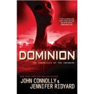 Dominion The Chronicles of the Invaders 9781476757193