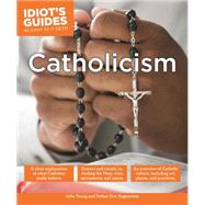 Idiot's Guides Catholicism 9781615647194