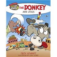 The Donkey and Jesus 9781433687198