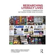 Researching Literacy Lives: Building communities between home and school 9781138777200