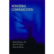 Nonverbal Communication : Studies and Applications (Fourth Edition) 9781891487200