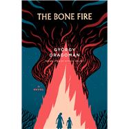 The Bone Fire 9780544527201