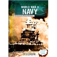 World War II Naval Forces : An Interactive History Adventure 9781620657201