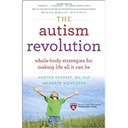 The Autism Revolution 9780345527202