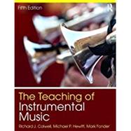 The Teaching of Instrumental Music 9781138667204