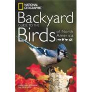 National Geographic Backyard Guide to the Birds of North America 9781426207204