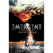 Emergent (A Beta Novel) 9781423157205
