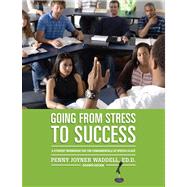 Going from Stress to Success Package Gwinnett Technical College 9781269327206