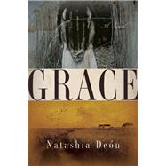 Grace A Novel 9781619027206