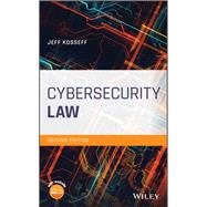 Cybersecurity Law 9781119517207