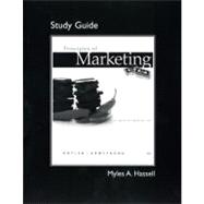 Study Guide for Principles of Marketing 9780132167208