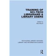 Training of Sci-tech Librarians & Library Users 9780367417208