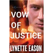 Vow of Justice 9780800727208
