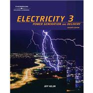 Electricity 3 : Power Generation, and Delivery