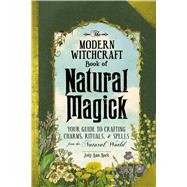 The Modern Witchcraft Book of Natural Magick 9781507207208