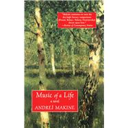 Music of a Life: A Novel 9781611457209