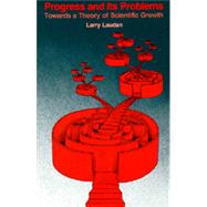 Progress and Its Problems